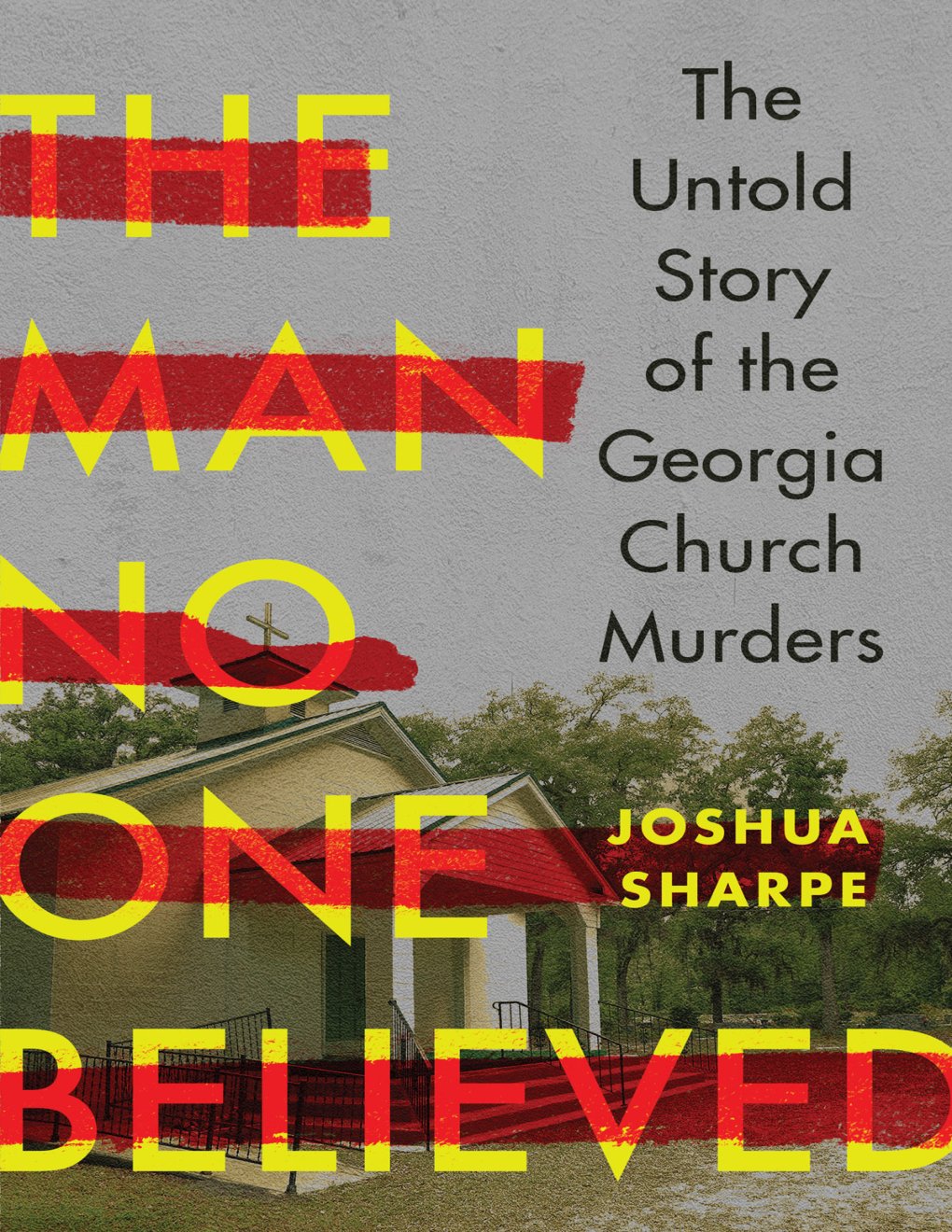 Cover of The Man No One Believed (1990)