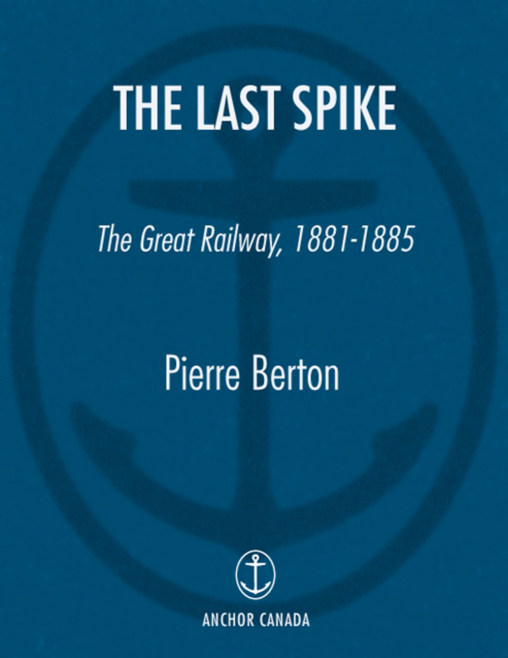 Cover of The Last Spike