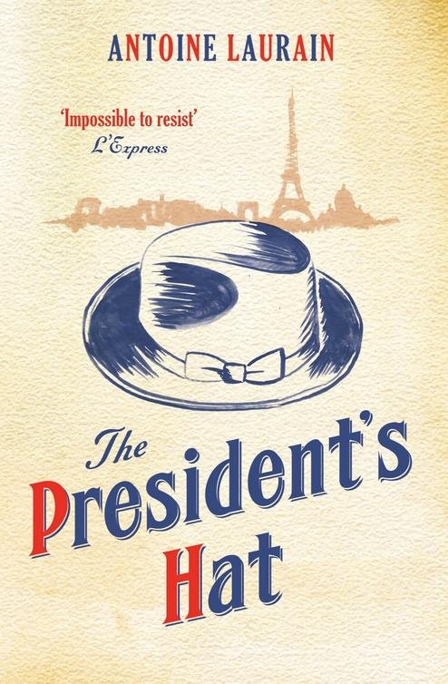 Cover of The President's Hat