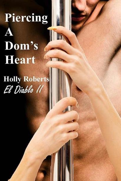 Cover of Piercing a Dom's Heart (2012)