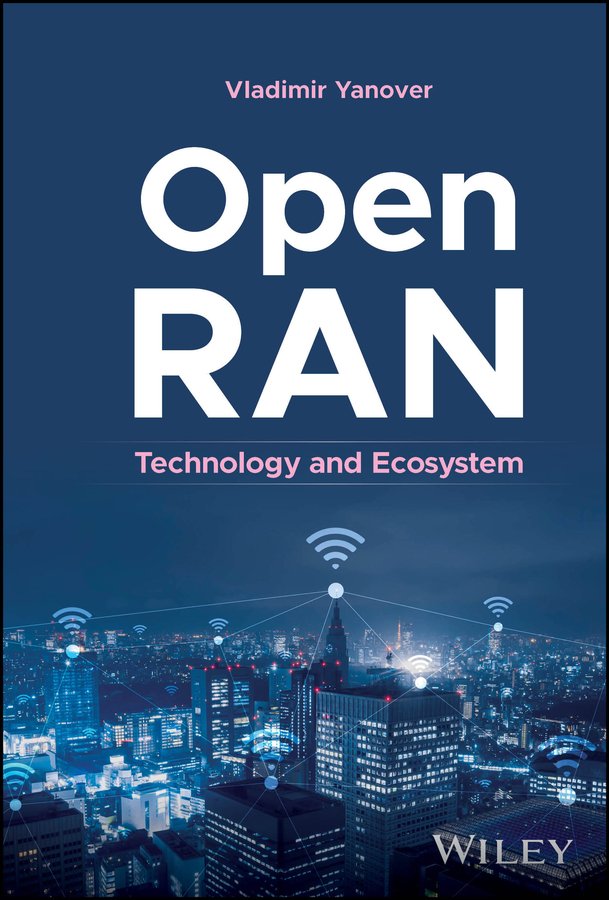 Cover of Open RAN; Technology and Ecosystem (2025)