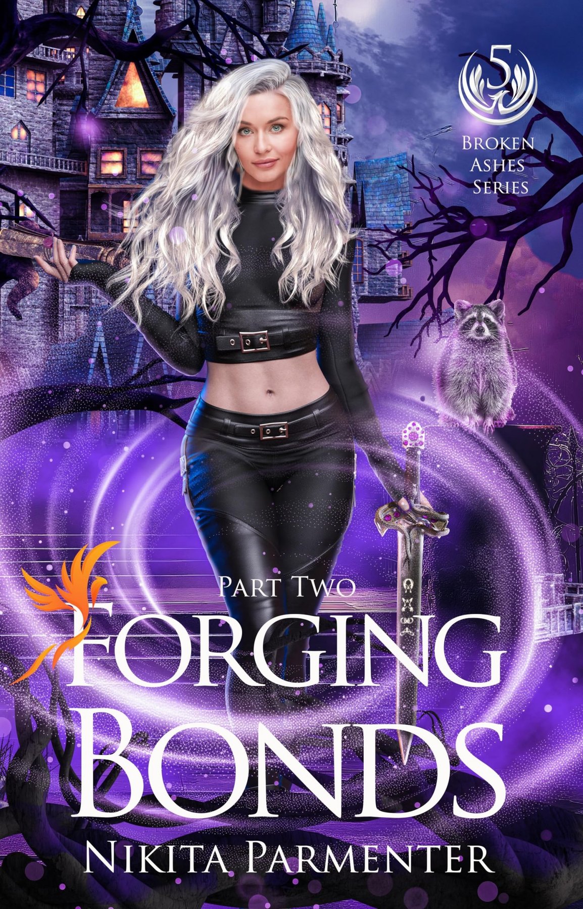 Cover of Broken Ashes 5- Forging Bonds- Part Two (2025)