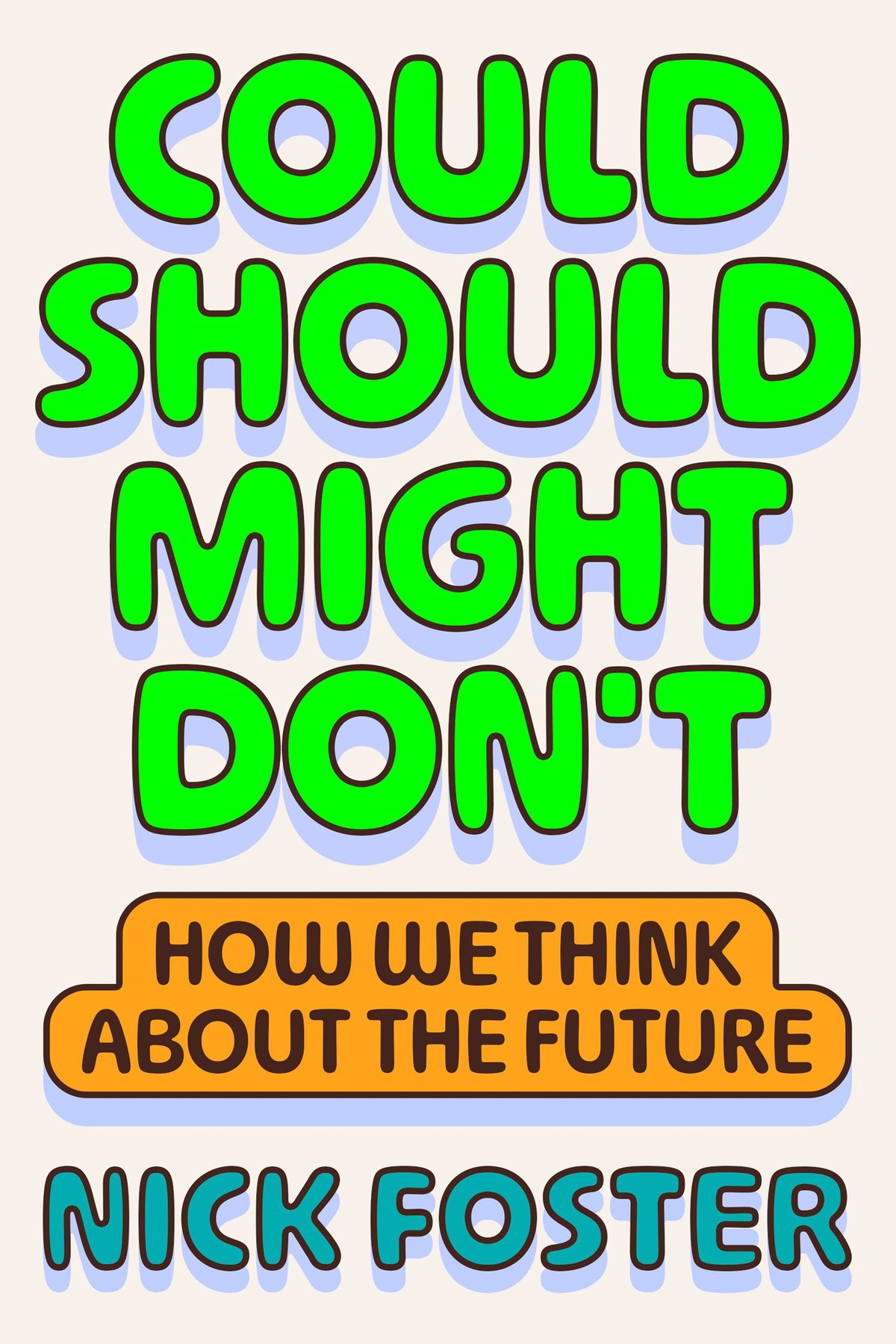 Cover of Could Should Might Don't