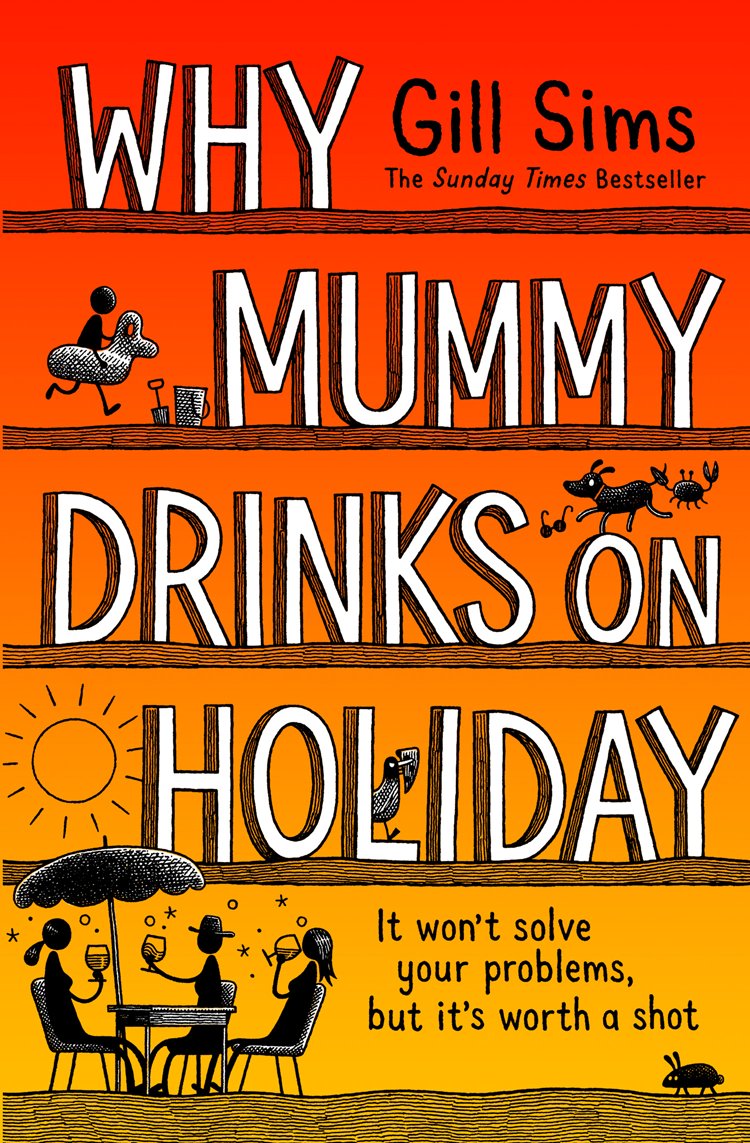 Cover of Why Mummy Drinks on Holiday
