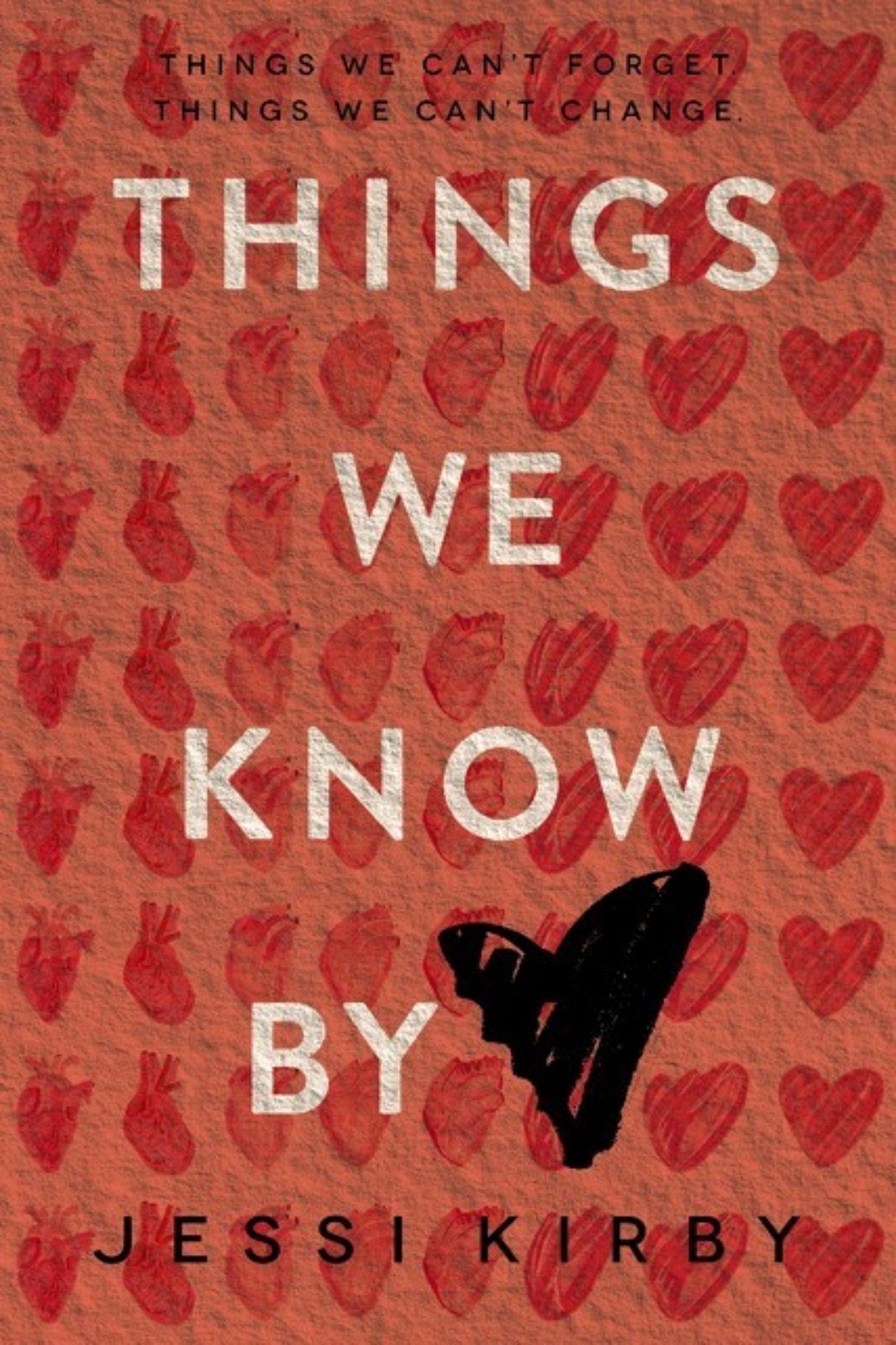 Cover of Things We Know by Heart