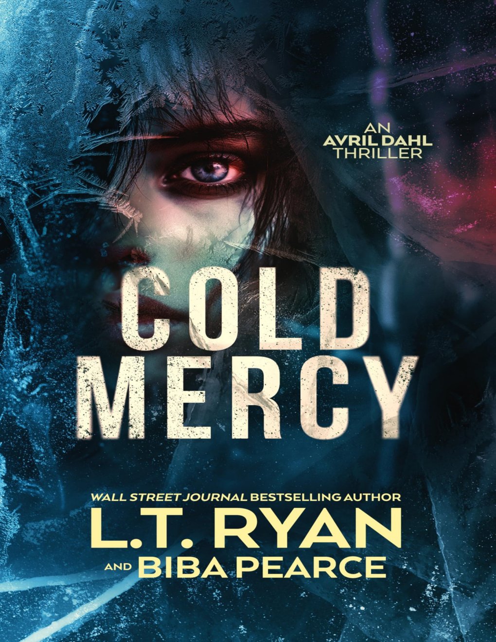 Cover of Cold Mercy (Avril Dahl Book 3)