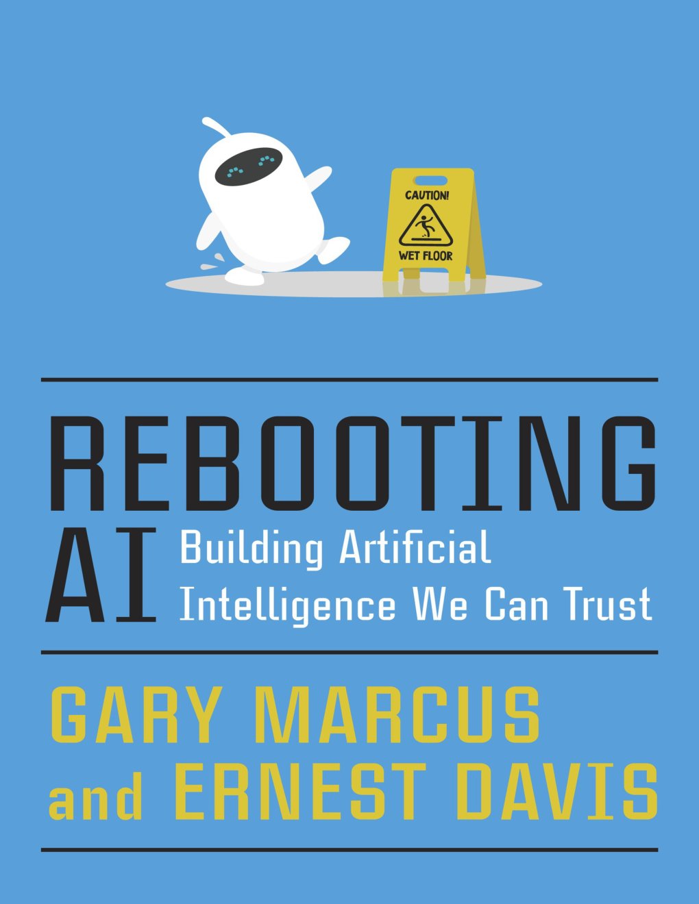 Cover of Rebooting AI: Building Artificial Intelligence We Can Trust