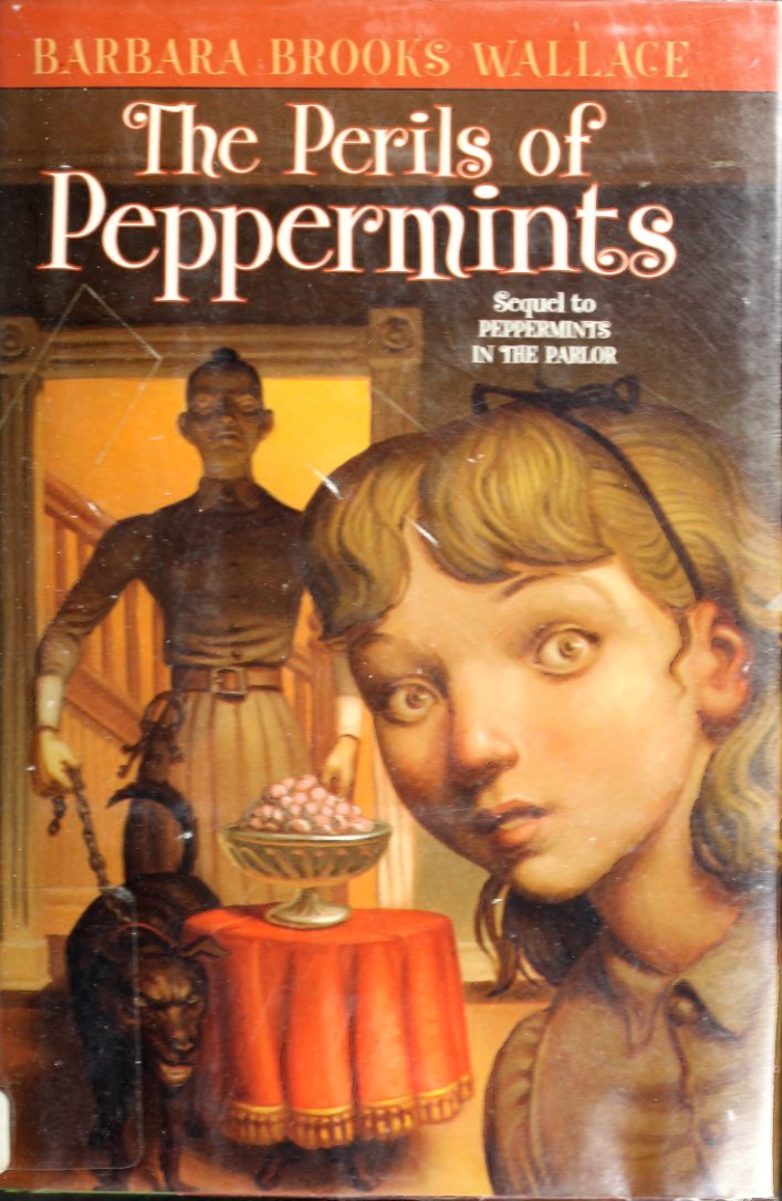 Cover of The perils of peppermints