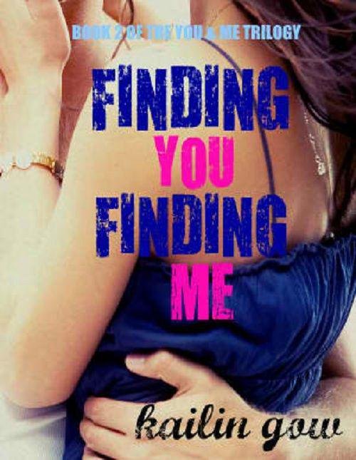 Cover of Finding YOU Finding ME (You & Me Trilogy Book 2)
