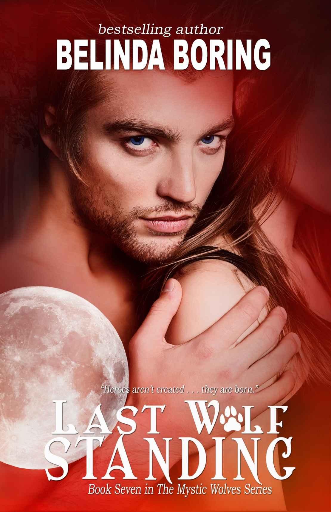 Cover of Last Wolf Standing (#7, The Mystic Wolves)