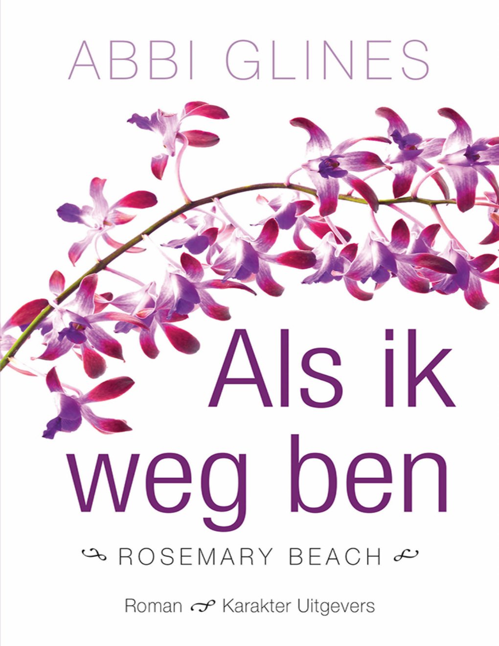 Cover of Als ik weg ben