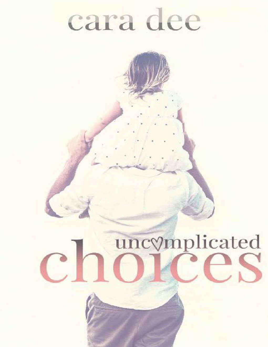 Cover of Uncomplicated Choices