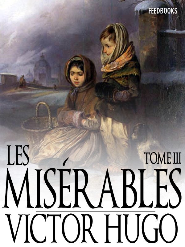 Cover of Les Misérables - Tome III - Marius