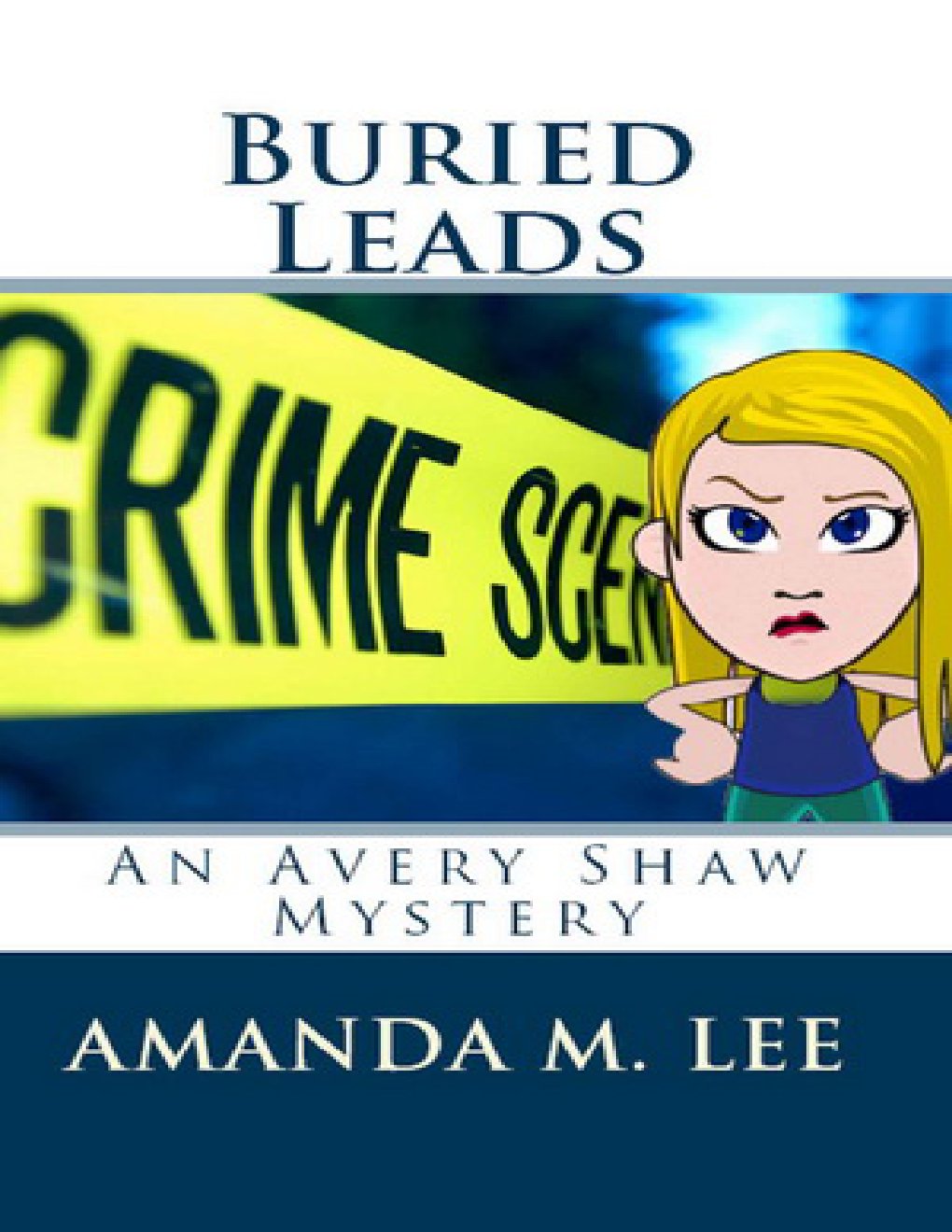 Cover of 3 Buried Leads