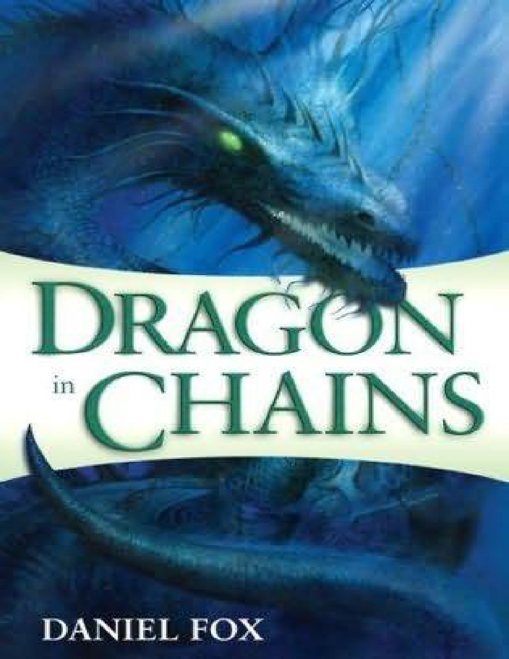 Cover of Dragon in Chains (2009)