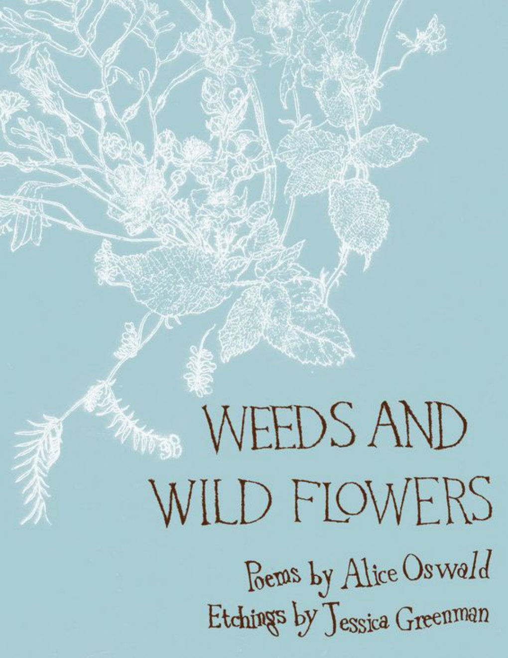 Cover of Weeds and Wild Flowers