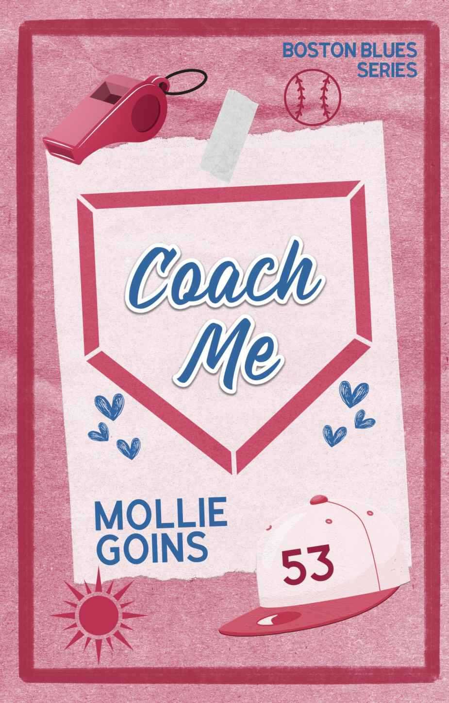 Cover of Coach Me: A Single Dad x Nanny Baseball Romance