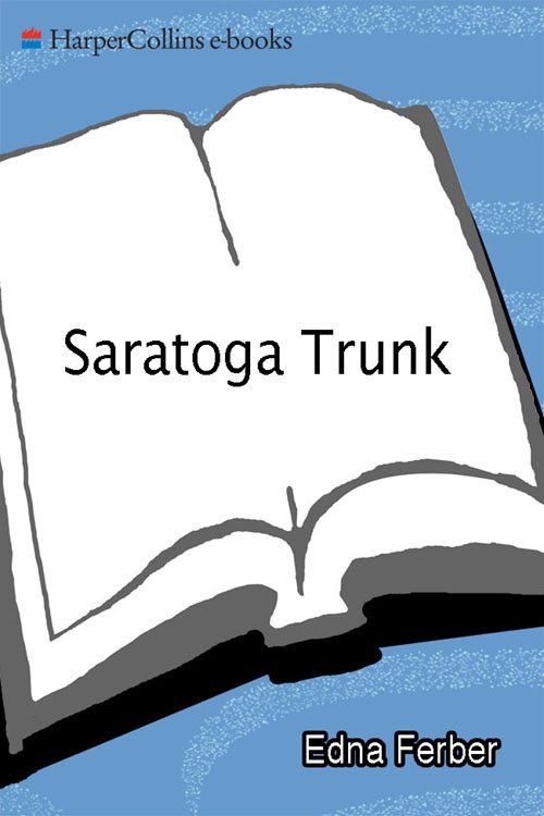 Cover of Saratoga Trunk