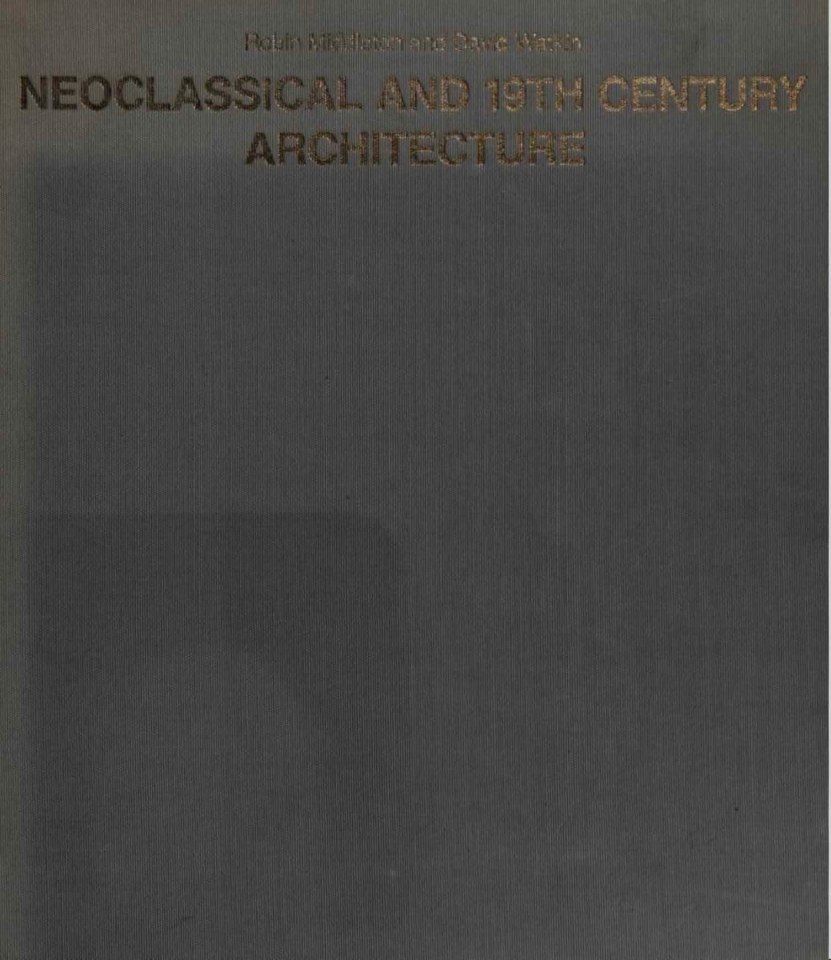 Cover of Neoclassical and 19th Century Architecture