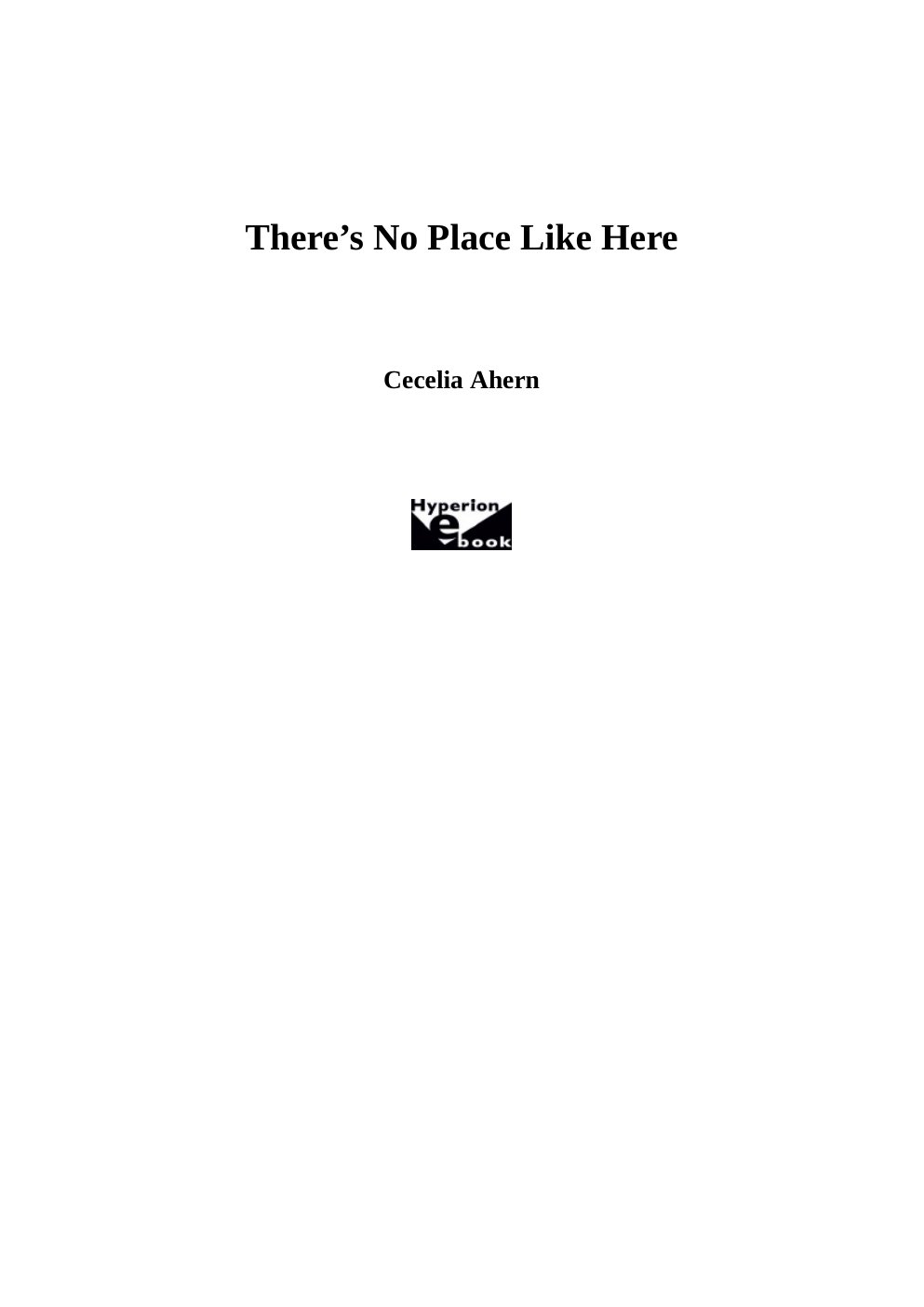 Cover of There's No Place Like Here