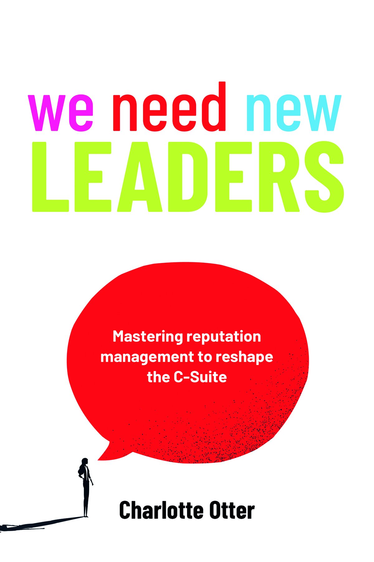 Cover of We Need New Leaders