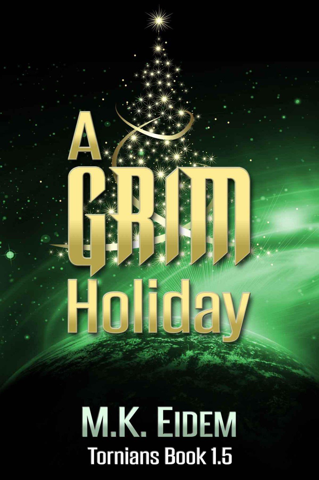 Cover of Tornians 01.5: A Grim Holiday