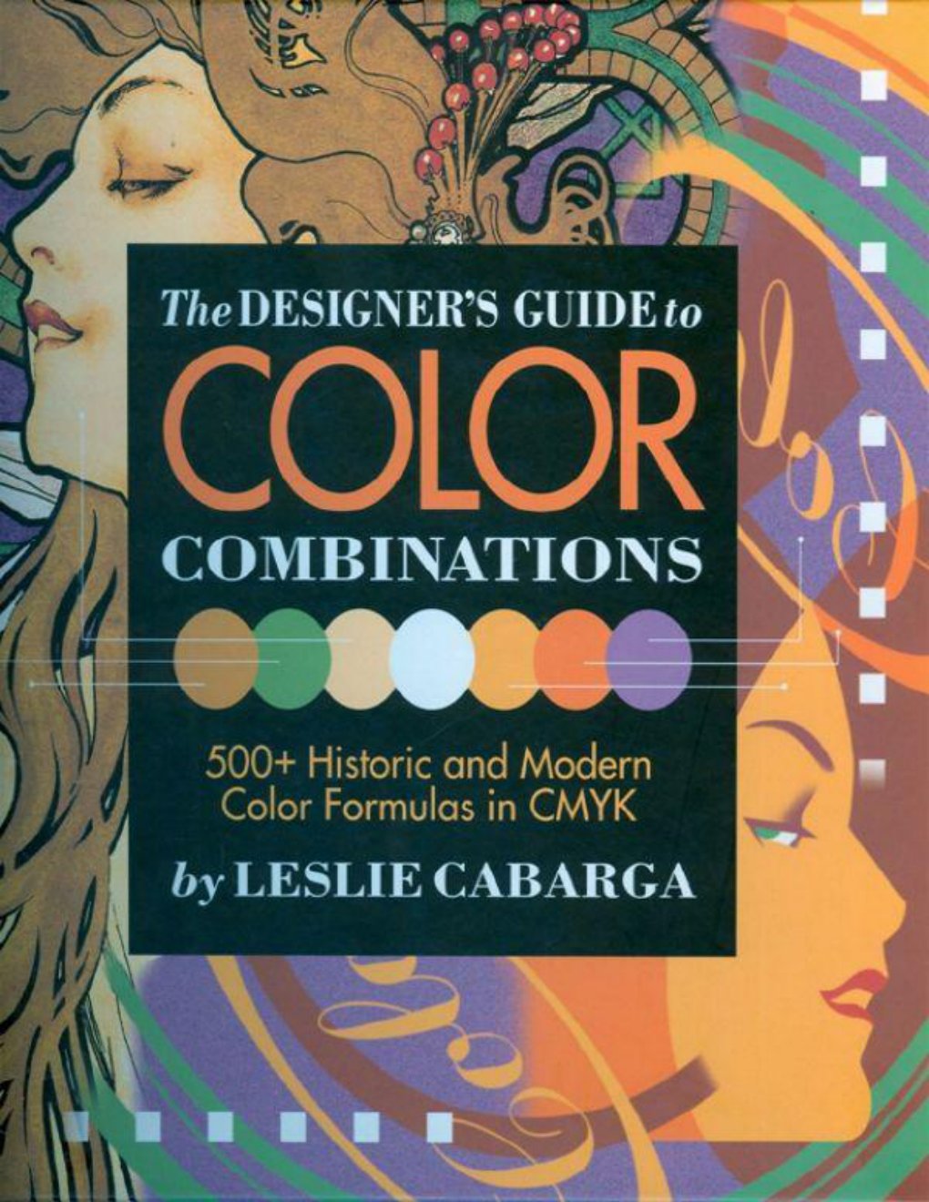 Cover of The Designer's Guide to Color Combinations