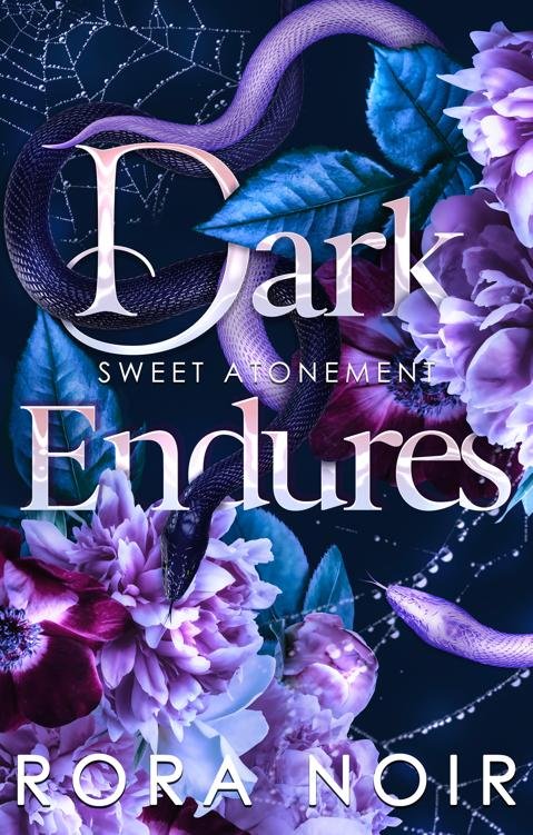 Cover of Dark Endures (Sweet Atonement Book 2)