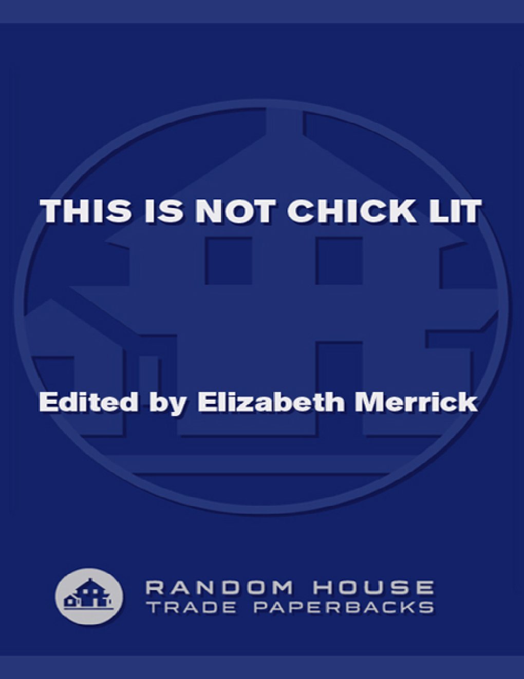 Cover of This Is Not Chick Lit (1996)