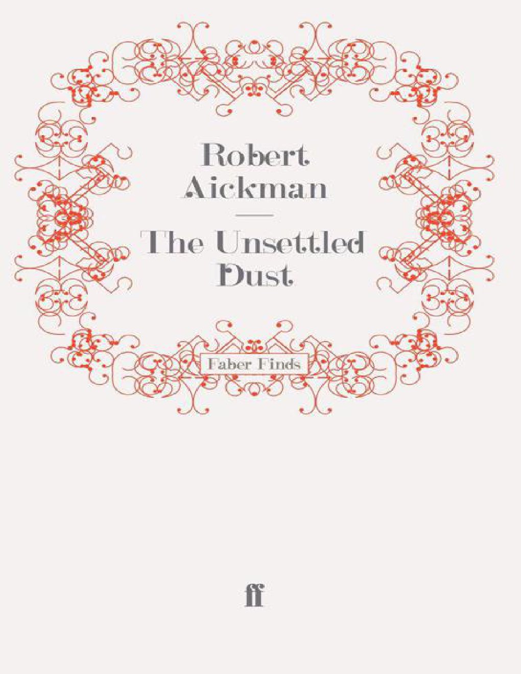 Cover of The Unsettled Dust