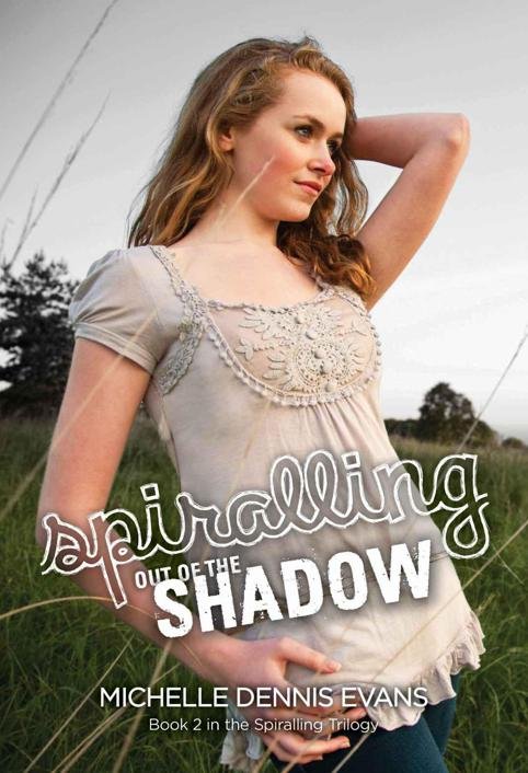 Cover of Spiralling Out of the Shadow (The Spiralling Trilogy)