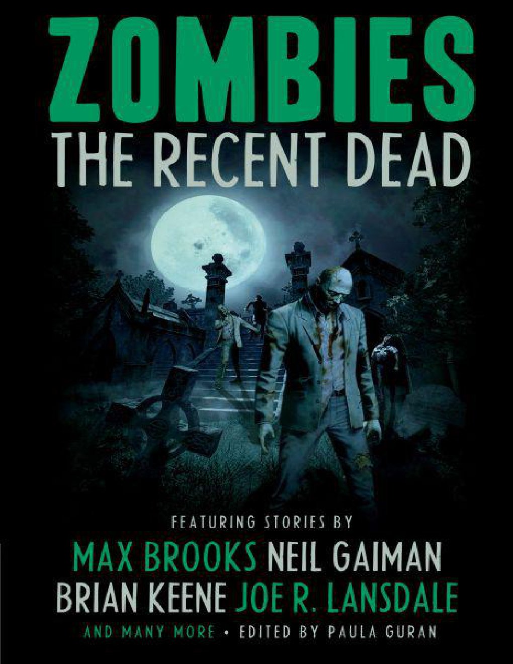 Cover of Zombies- The Recent Dead (1791)