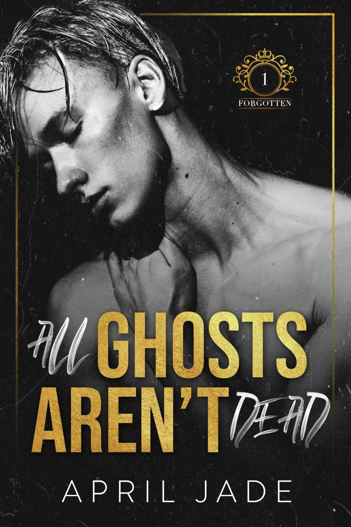 Cover of All Ghosts Aren't Dead (2025)