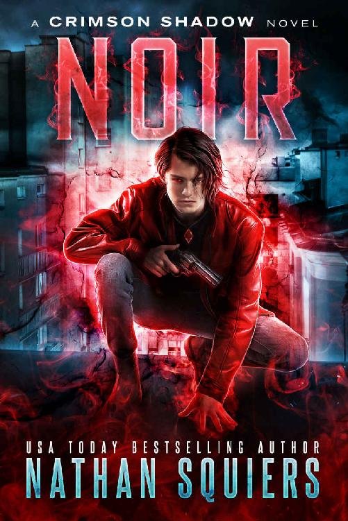 Cover of Noir: A Crimson Shadow Novel