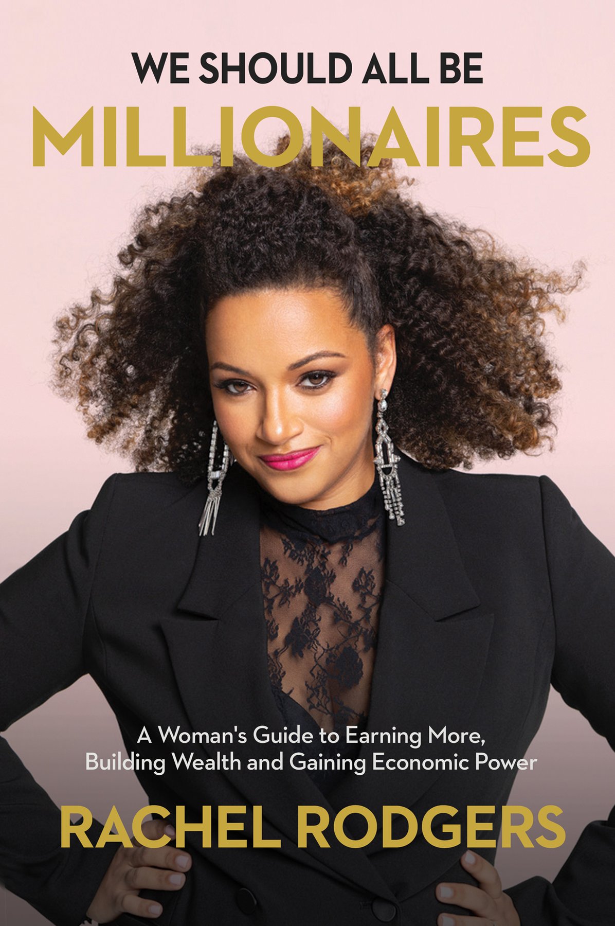 Cover of We Should All Be Millionaires