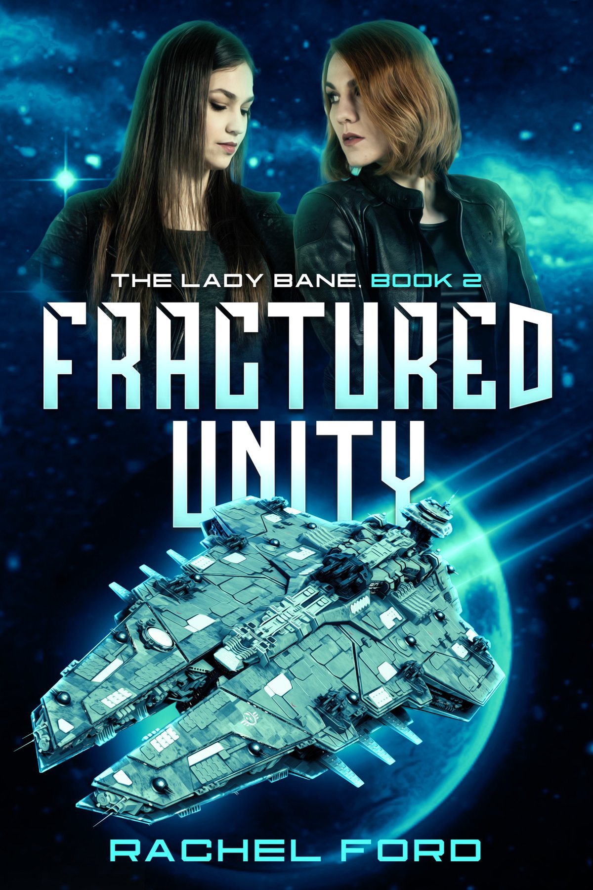 Cover of Fractured Unity (The Lady Bane Book 2)