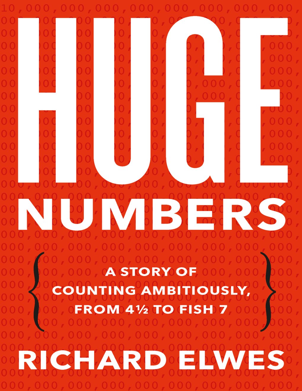 Cover of Huge Numbers
