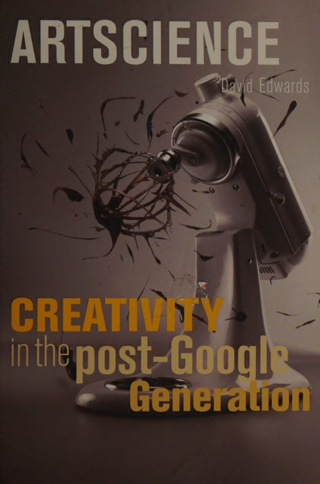 Cover of Artscience : creativity in the post-Google generation