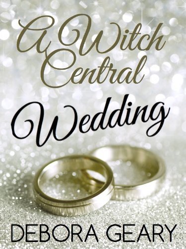 Cover of A Witch Central Wedding
