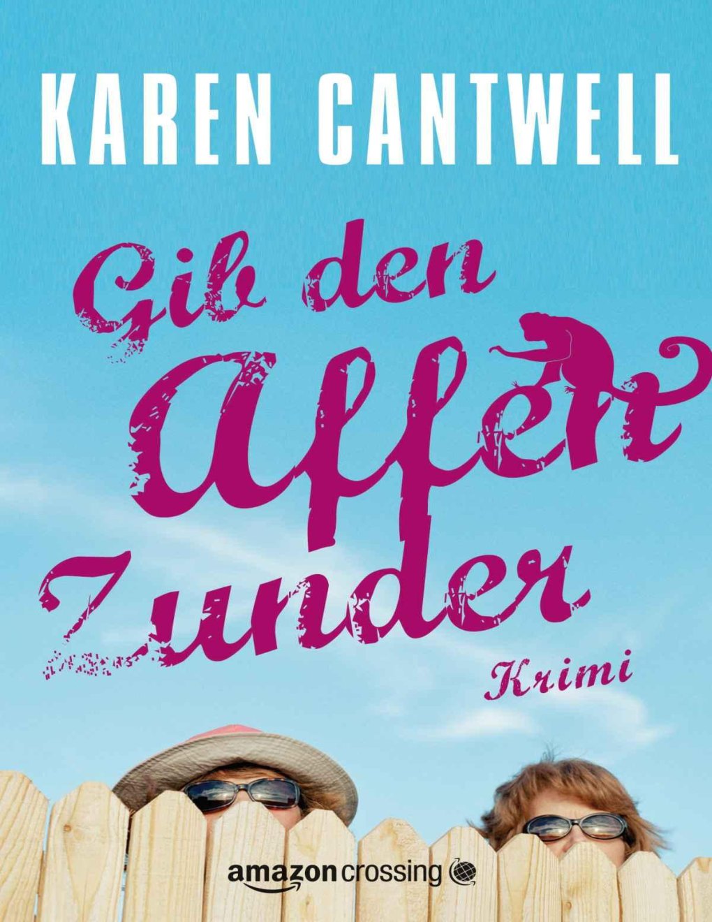 Cover of Gib den Affen Zunder