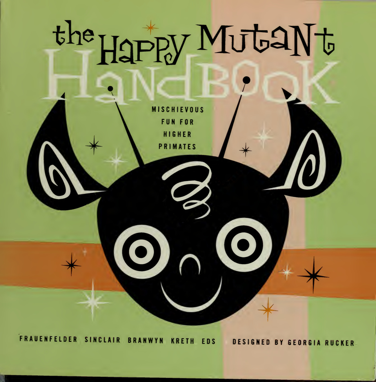 Cover of The happy mutant handbook (1960)