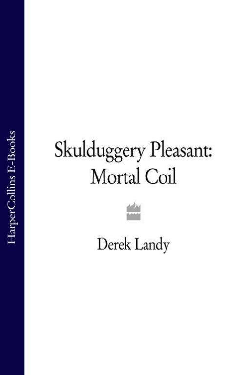 Cover of Skulduggery Pleasant- Mortal Cole