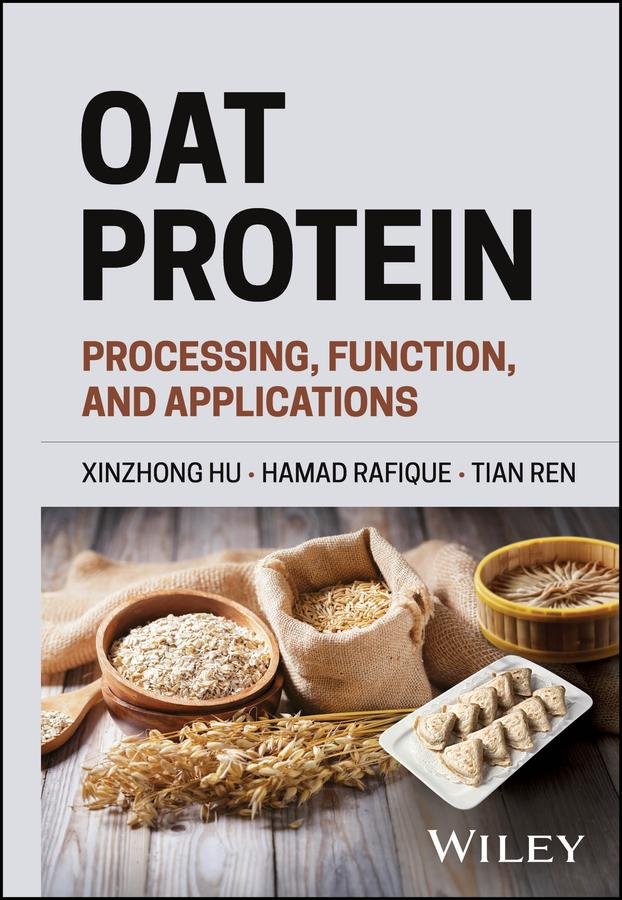 Cover of Oat Protein; First Edition; Processing, Functi