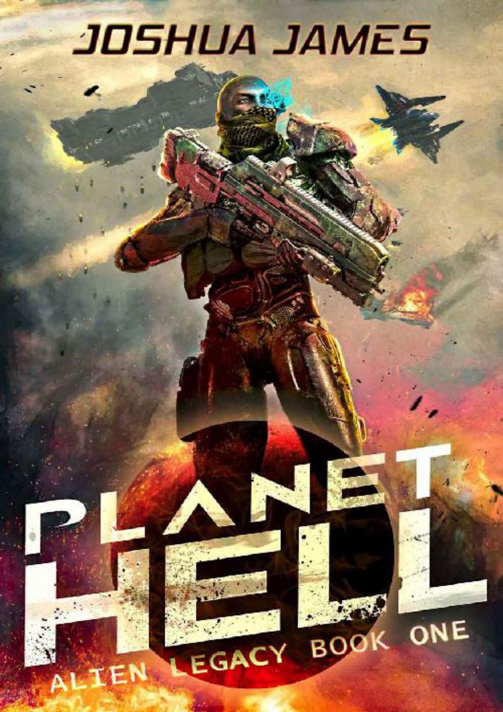 Cover of Planet Hell (Alien Legacy Book 1)
