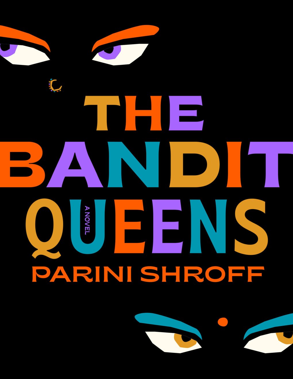 Cover of The Bandit Queens: A Novel
