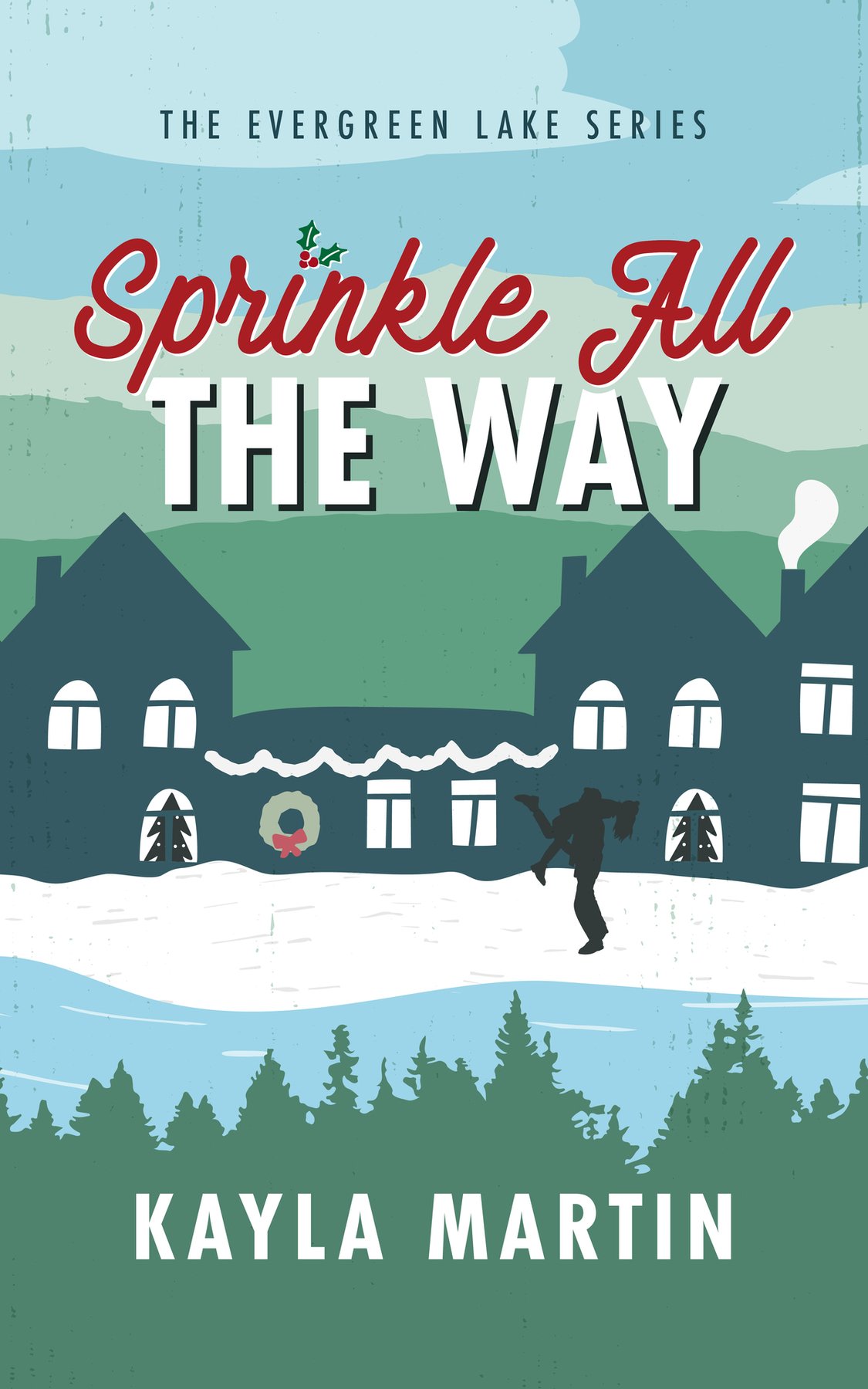Cover of Sprinkle All The Way