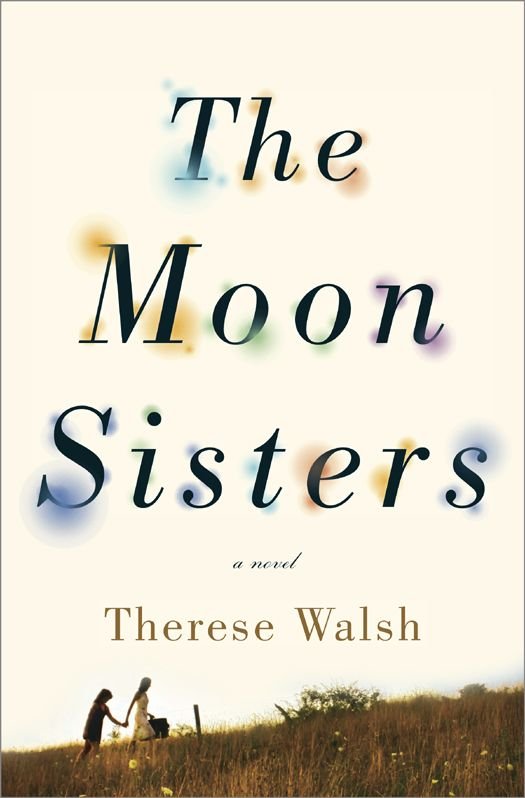 Cover of The Moon Sisters: A Novel