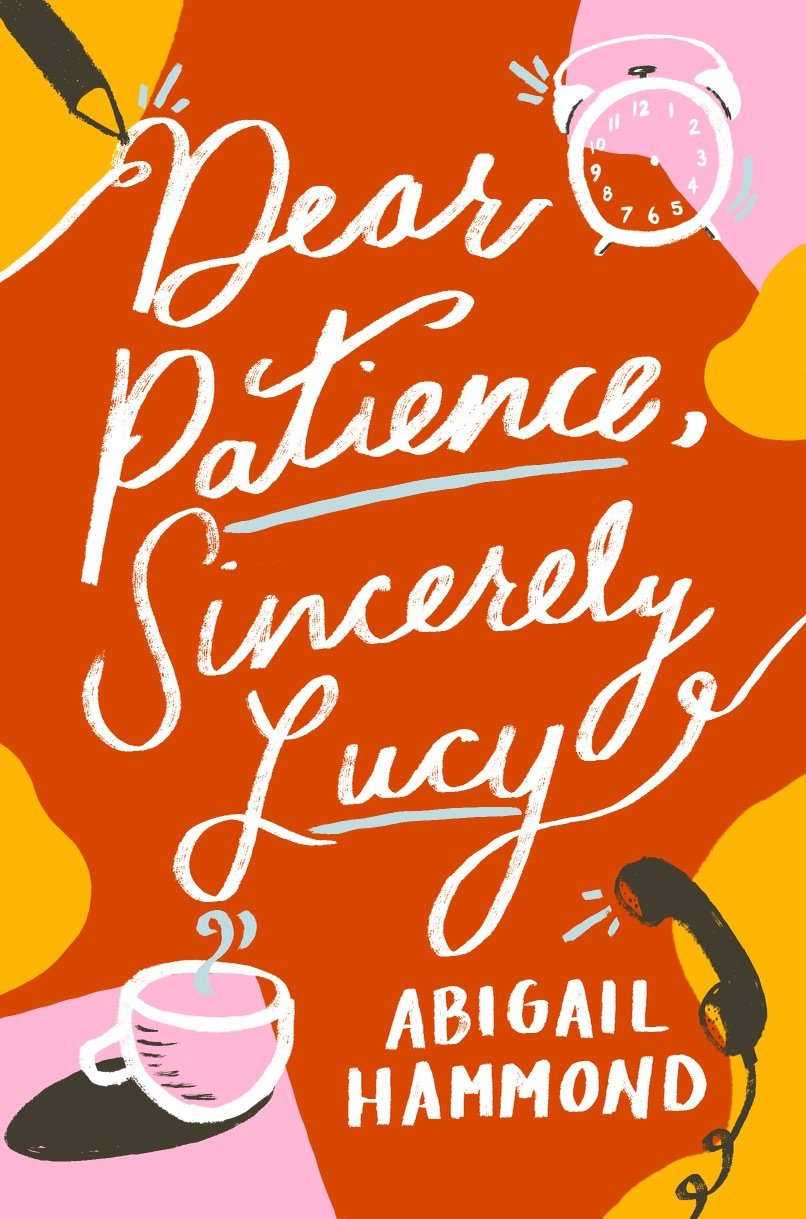 Cover of Dear Patience, Sincerely Lucy