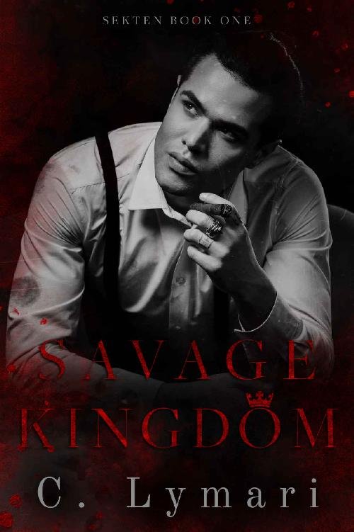 Cover of Savage Kingdom- A Dark Romance (2020)