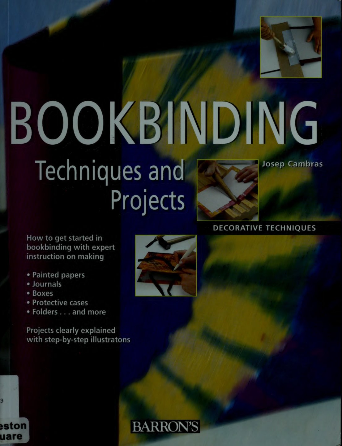 Cover of Bookbinding Techniques and Projects (Decorative Techniques Series)
